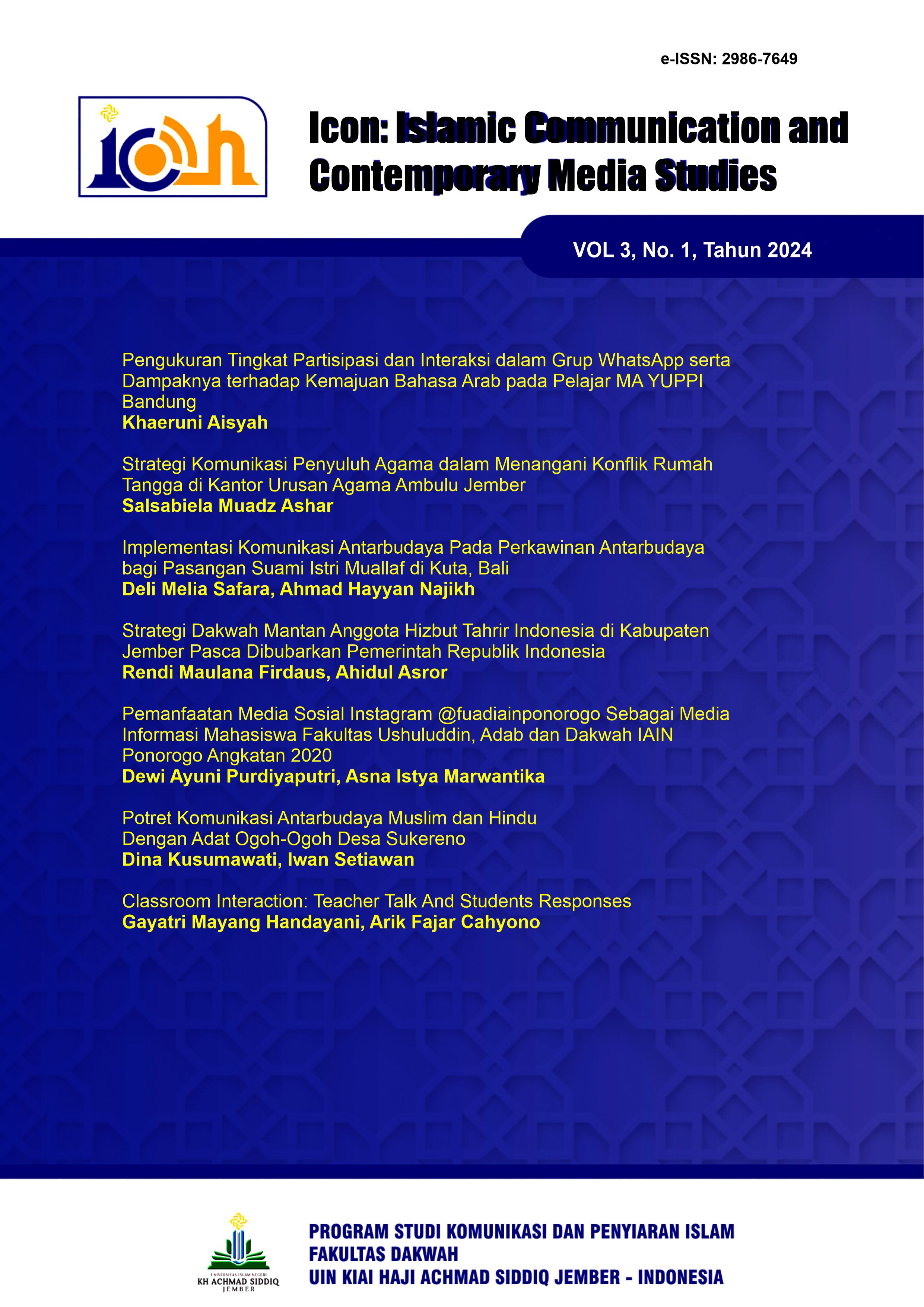 					View Vol. 3 No. 1 (2024): Icon: Islamic Communication and Contemporary Media Studies
				